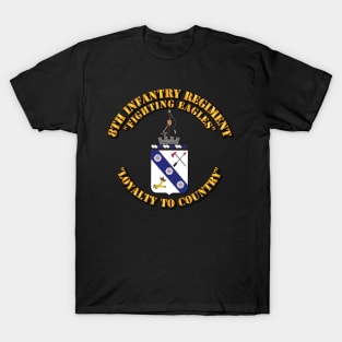 COA - 8th Infantry Regiment T-Shirt